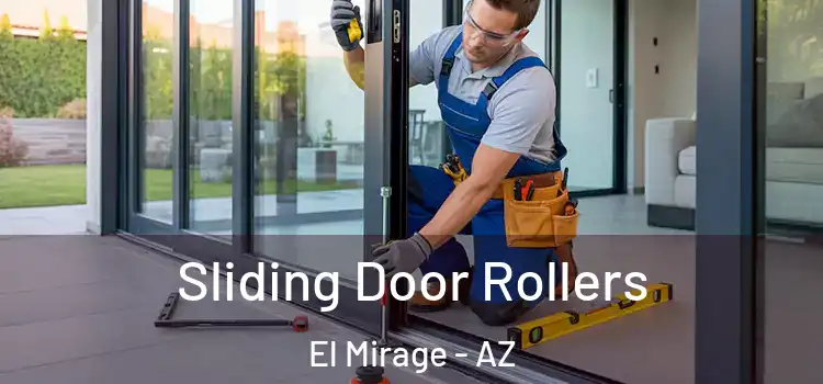 Sliding Door Rollers El Mirage - AZ